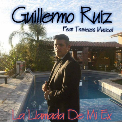 La Llamada De Mi Ex ft. Traviezos Musical | Boomplay Music