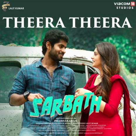 Theera Theera (From "Sarbath") ft. Saindhavi | Boomplay Music