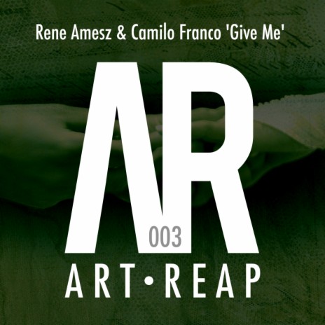 Give Me (Original Mix) ft. Camilo Franco | Boomplay Music