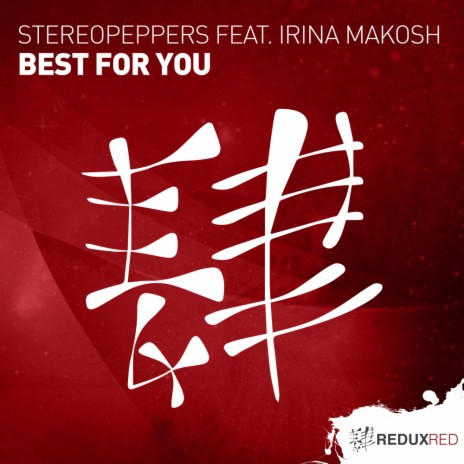 Best For You (Original Mix) ft. Irina Makosh