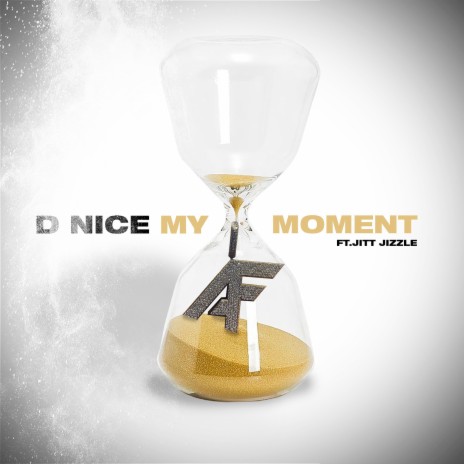 My Moment ft. JITTJIZZLE | Boomplay Music