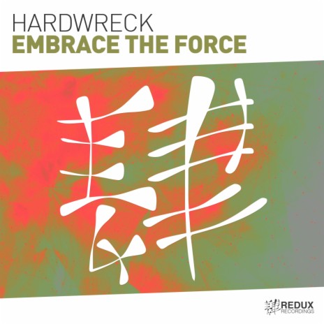 Embrace The Force (Extended Mix)