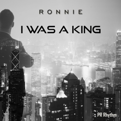 I Was A King (Original Mix)