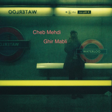 Ghir Mabli | Boomplay Music