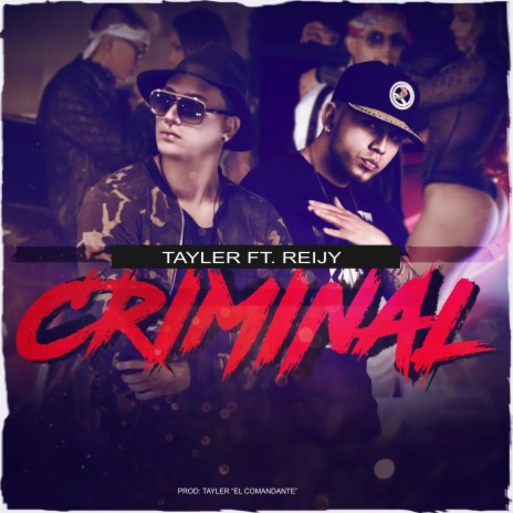 Criminal ft. Reijy