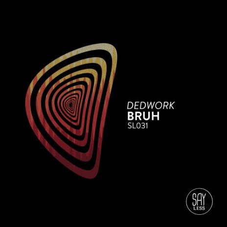 Bruh (Original Mix) | Boomplay Music