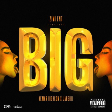 BIG ft. Jahshii & Zimi | Boomplay Music