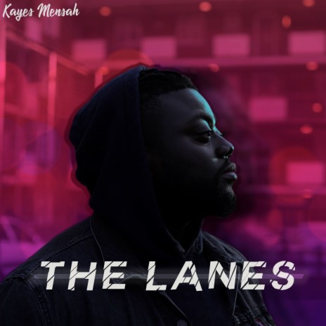 The Lanes ft. Ben Ume