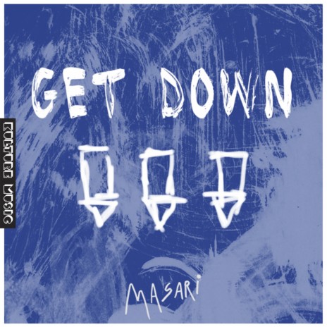 Get Down | Boomplay Music