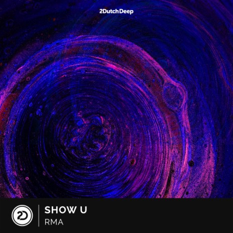 Show U | Boomplay Music