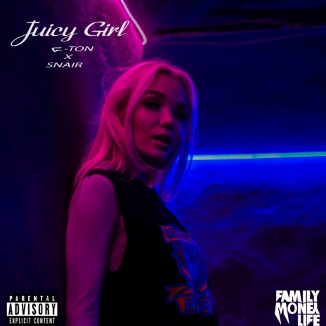 Juicy Girl ft. Snair | Boomplay Music