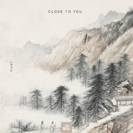 close to you | Boomplay Music