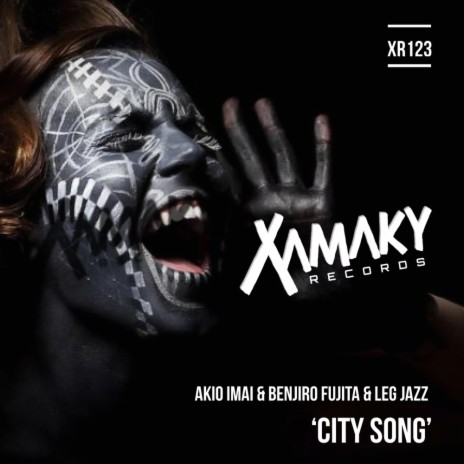 City Song (Original Mix) ft. Benjiro Fujita & Leg Jazz