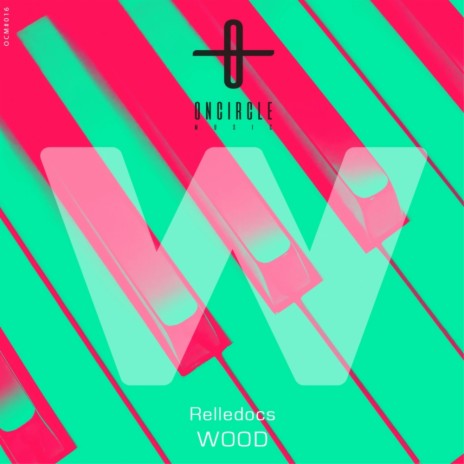 Wood (Original Mix) | Boomplay Music