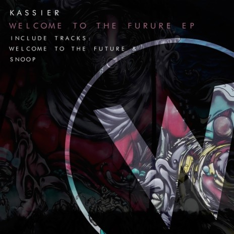 Welcome To The Future (Original Mix)