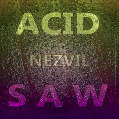 Acid Saw (Drum'n'bass Edit)