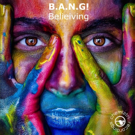 Believing (B.A.N.G! & Next Door But One Remix)