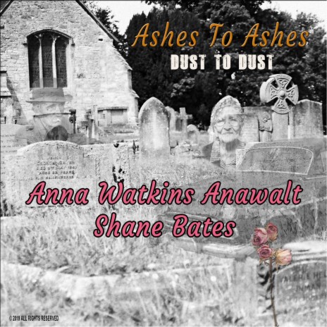 Ashes to Ashes Dust to Dust | Boomplay Music