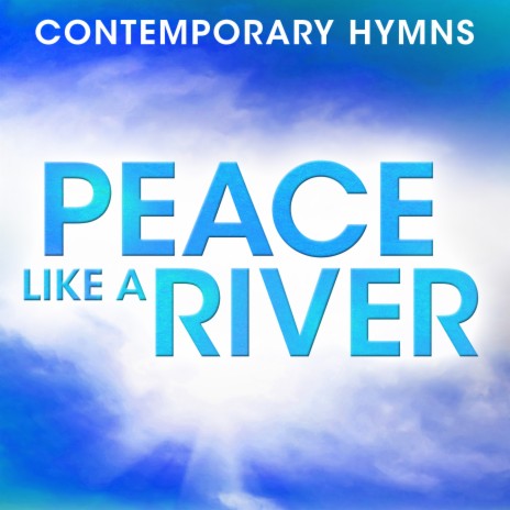 To God Be The Flory (Contemporary Hymns: Peace Like A River Version) | Boomplay Music