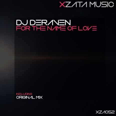 For The Name Of Love (Original Mix) | Boomplay Music