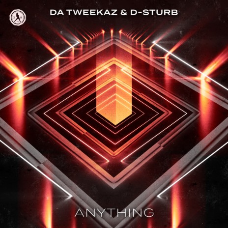 Anything ft. D-Sturb | Boomplay Music