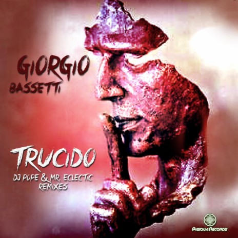 Trucido (Dj Pope & Mr.Eclectic Remix)