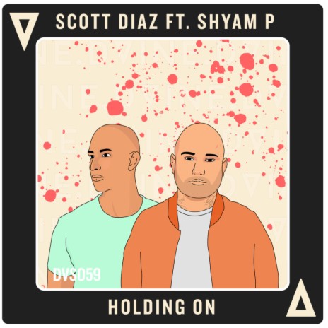 Holding On (Dub Mix Edit) ft. Shyam P | Boomplay Music