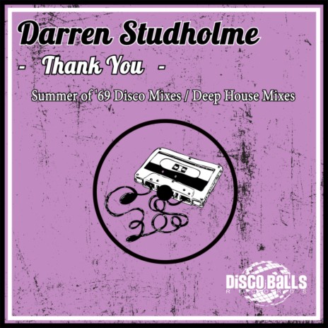 Thank You (Summer of '69 Disco Instrumental Mix)