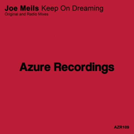 Keep On Dreaming (Radio Mix)