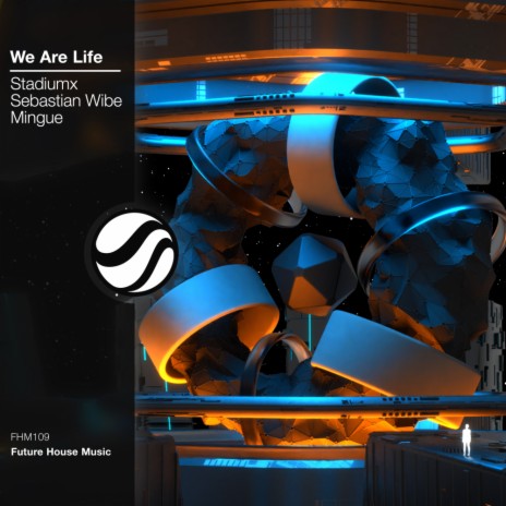 We Are Life (Original Mix) ft. Sebastian Wibe & Mingue