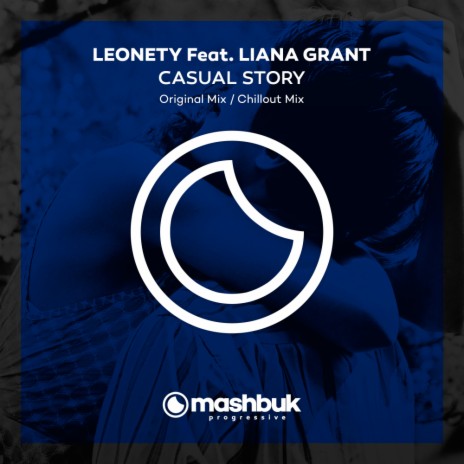 Casual Story (Original Mix) ft. Liana Grant