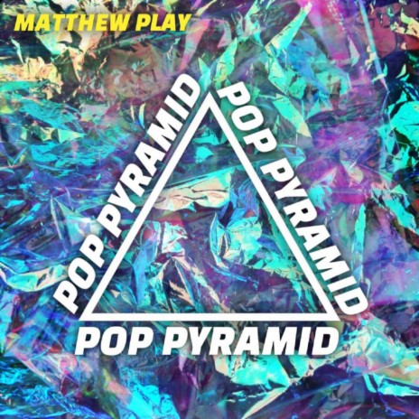 Pop Pyramid (Original Mix)
