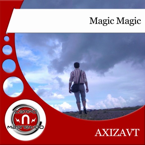 Magic Magic (Original Mix) | Boomplay Music