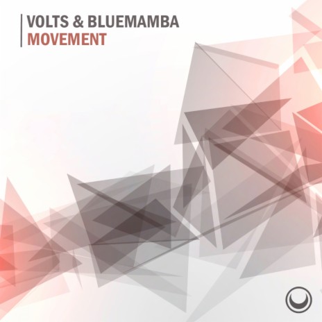Movement (Original Mix) ft. Bluemamba | Boomplay Music