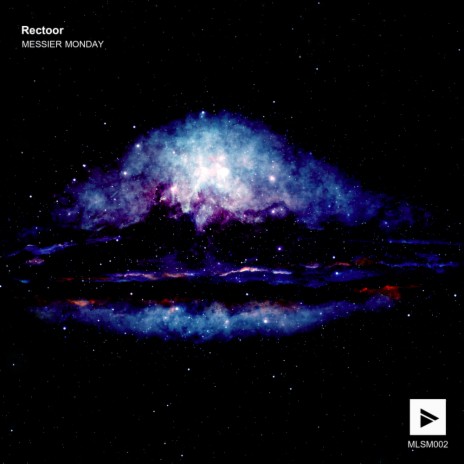 Messier Monday (Original Mix) | Boomplay Music