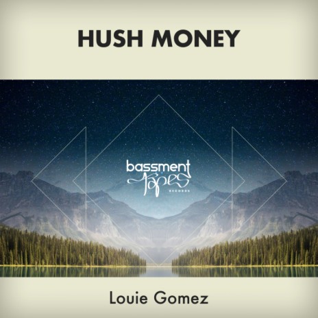 Hush Money (Original Mix) | Boomplay Music