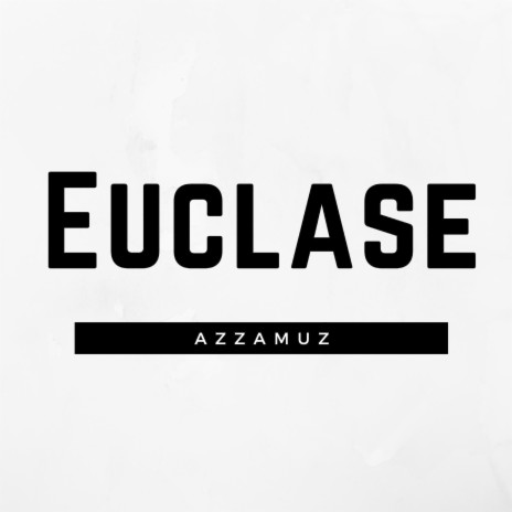 Euclase | Boomplay Music