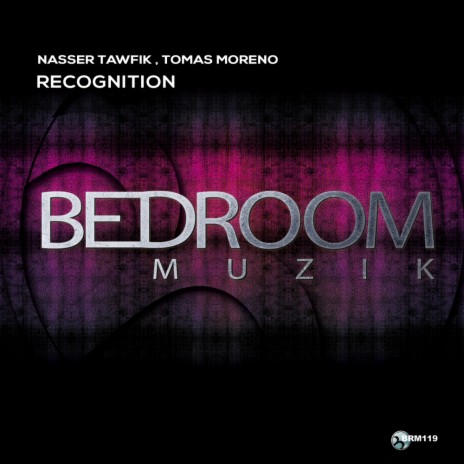 Recognition (Original Mix) ft. Tomas Moreno | Boomplay Music