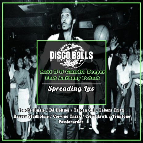 Spreading Luv (Darren Studholme Classic Disco Mix) ft. Claudio Deeper & Anthony Poteat