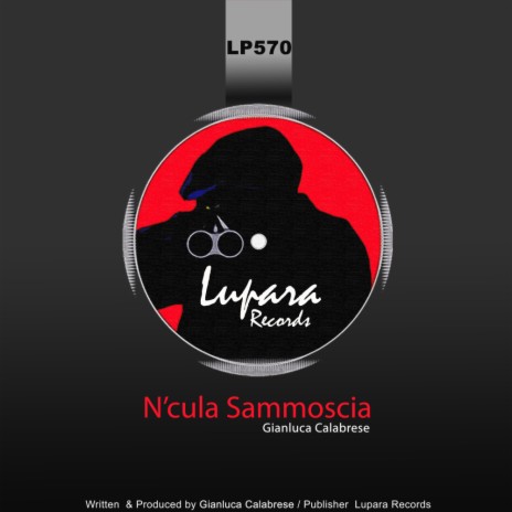 N'cula Sammoscia (Original Mix) | Boomplay Music