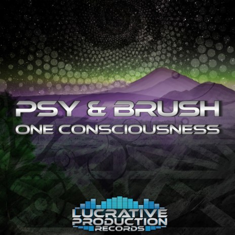 One Consciousness (Original Mix) ft. Brush