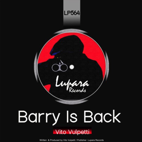 Barry Is Back (Original Mix) | Boomplay Music