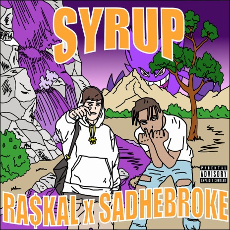 Syrup ft. sadhebroke