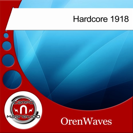 Hardcore 1918 (Original Mix)