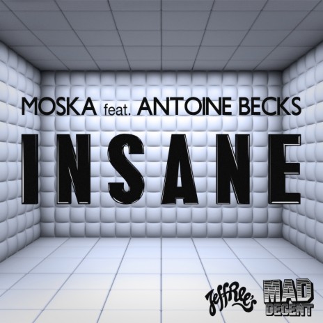 Insane ft. Antoine Becks | Boomplay Music