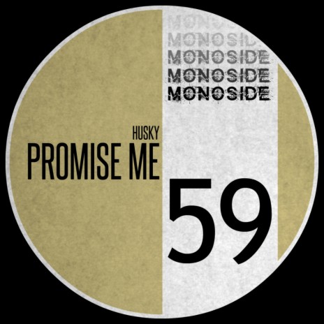 Promise Me (Original Mix)
