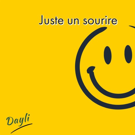 Juste un sourire | Boomplay Music