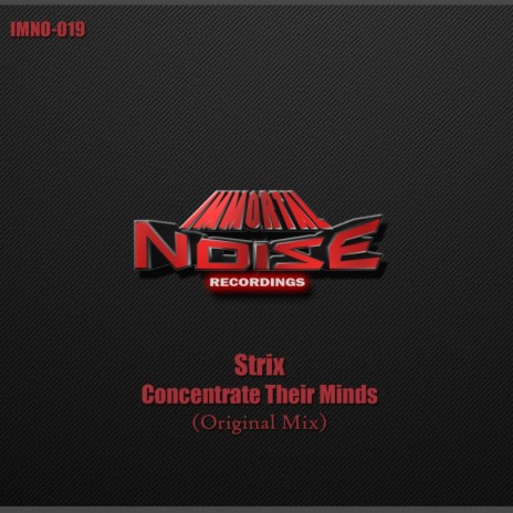 Concentrate Their Minds (Original Mix)