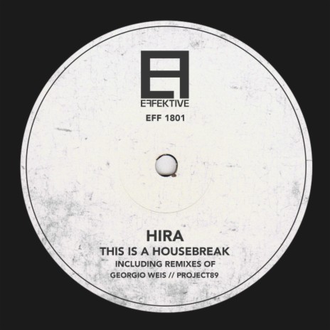 This Is A Housebreak (Georgio Weis Remix) | Boomplay Music