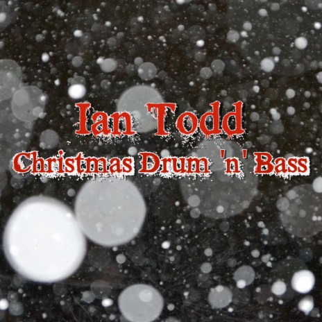 Christmas Drum 'N' Bass